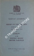 Railway Accidents - Report on the Collision which occurred on 6th September 1956 at Ludlow in the Western Region British Railways by Ministry of Transport and Civil Aviation